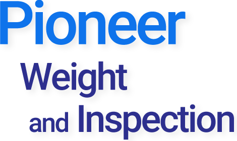 Pioneer Weight and Inspection